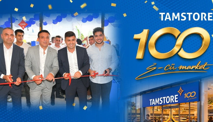 Tamstore 100-cü mağazasını açaraq üçillik hədəfinə vaxtından əvvəl nail olub